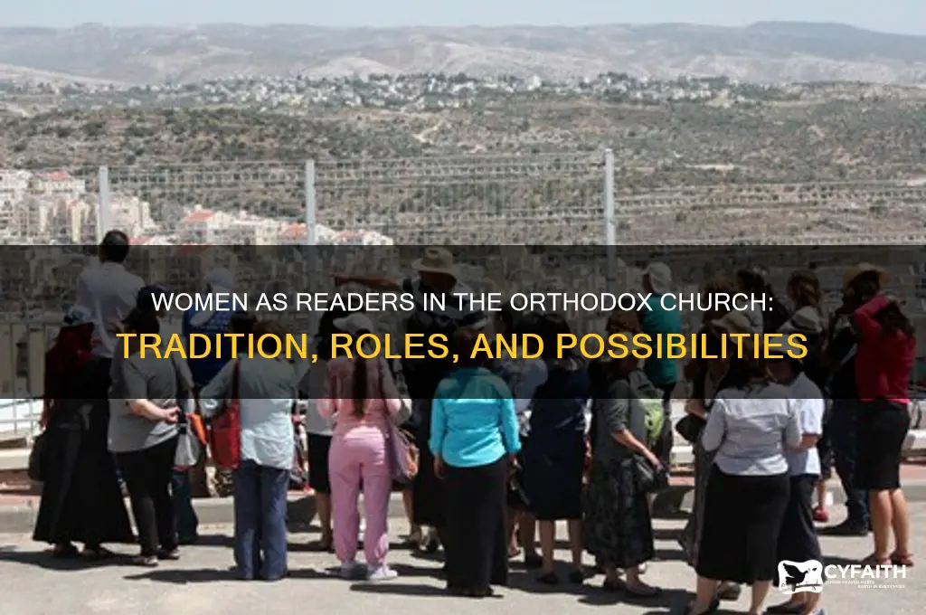 can women be readers in the orthodox church
