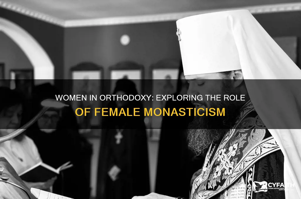 can women become monks in the orthodox church