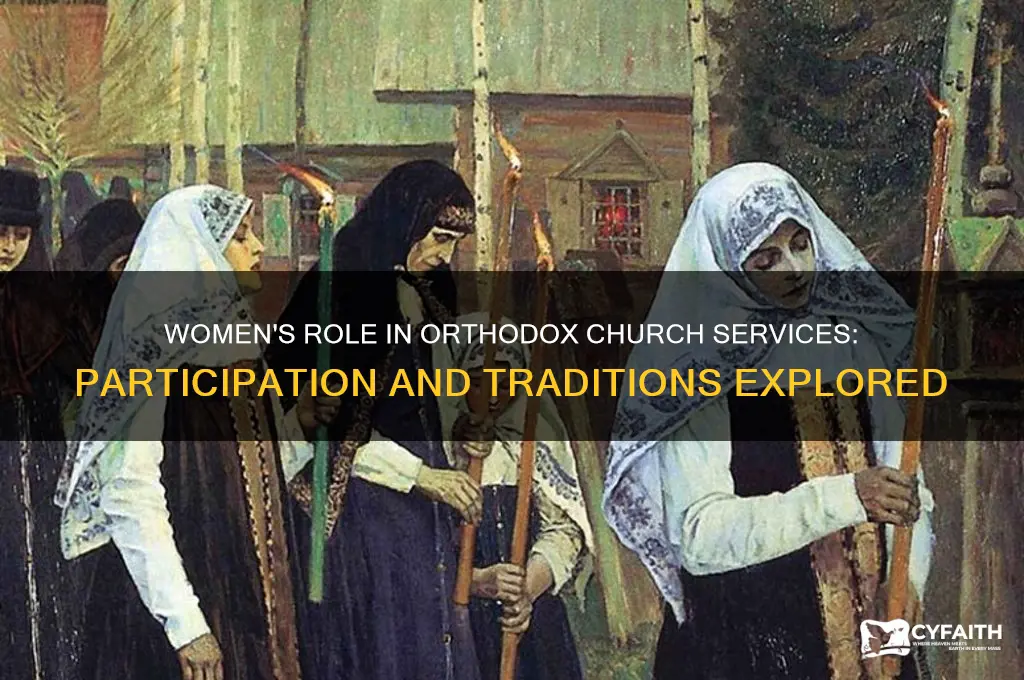 can women participate in orthodox church service