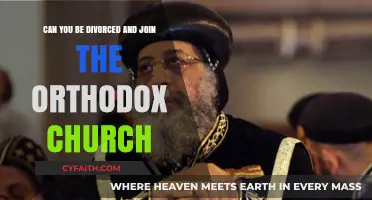 Divorce and Orthodoxy: Can You Join the Orthodox Church After Divorce?