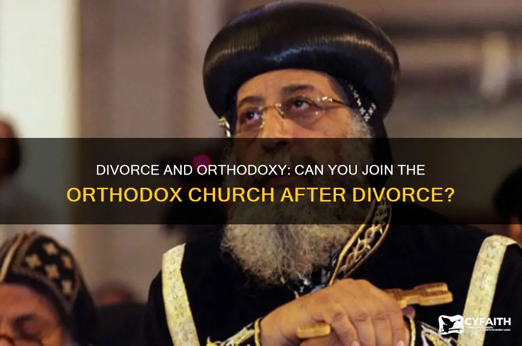 can you be divorced and join the orthodox church