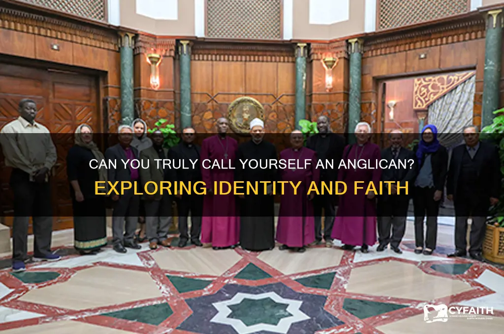can you call yourself an anglican