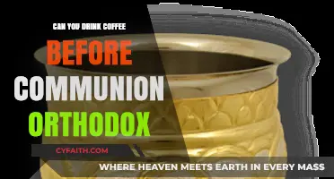 Orthodox Communion Guidelines: Coffee Consumption Before Receiving the Eucharist