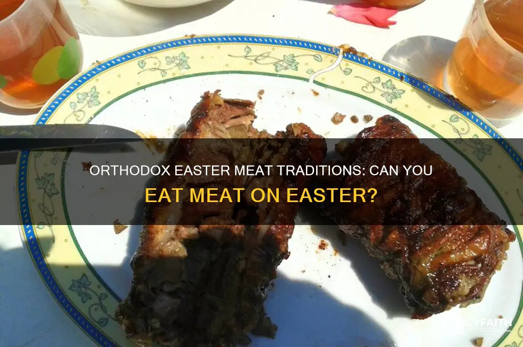 can you eat meat on easter orthodox