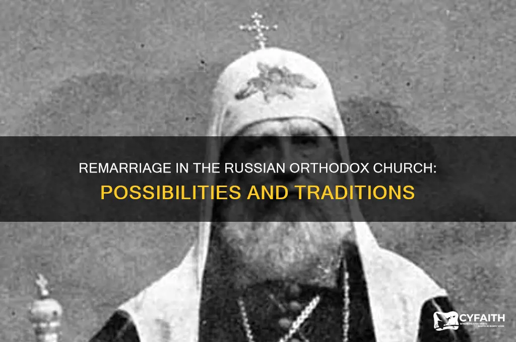 can you get remarried in a russian orthodox church