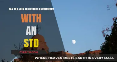 Joining an Orthodox Monastery with an STD: What You Need to Know