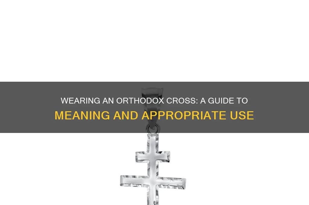 can you wear orthodox cross around neck