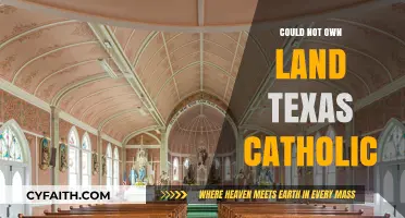 Texas Catholics: Landowners or Landless?