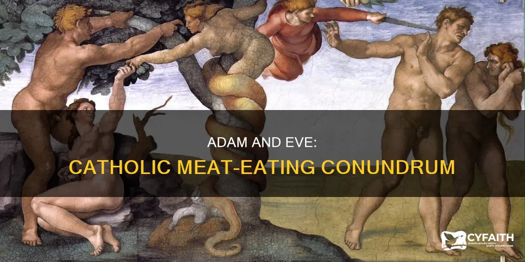 did adam and eve eat meat catholic