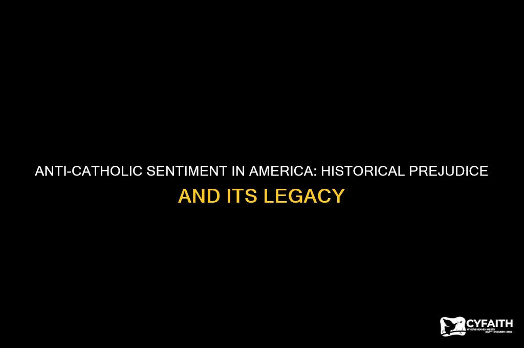 did americans hate catholics