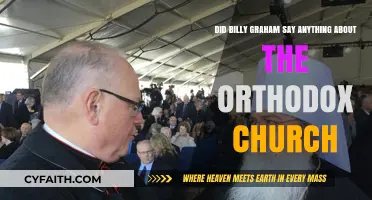 Billy Graham's Perspective on the Orthodox Church: Insights and Reflections