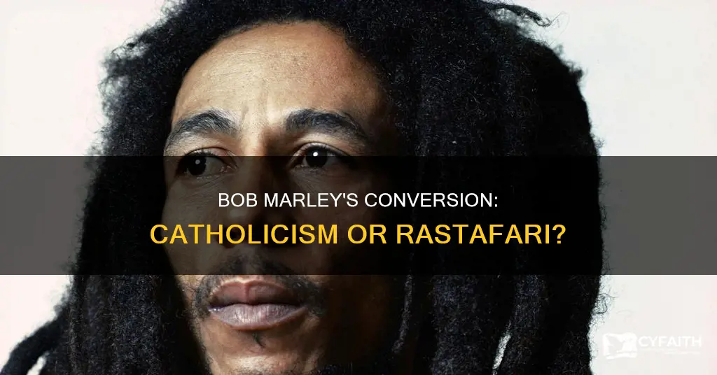 did bob marley convert to catholism