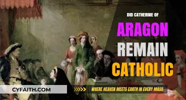 Catherine of Aragon: Catholic Faith Unshaken