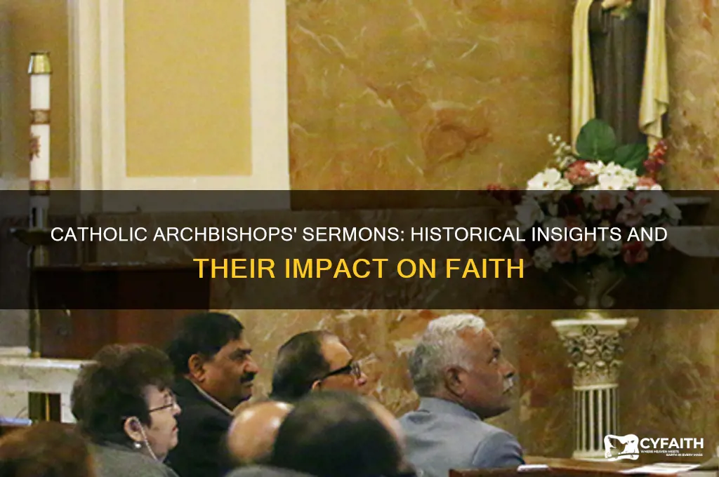 did catholic archbishops give sermons