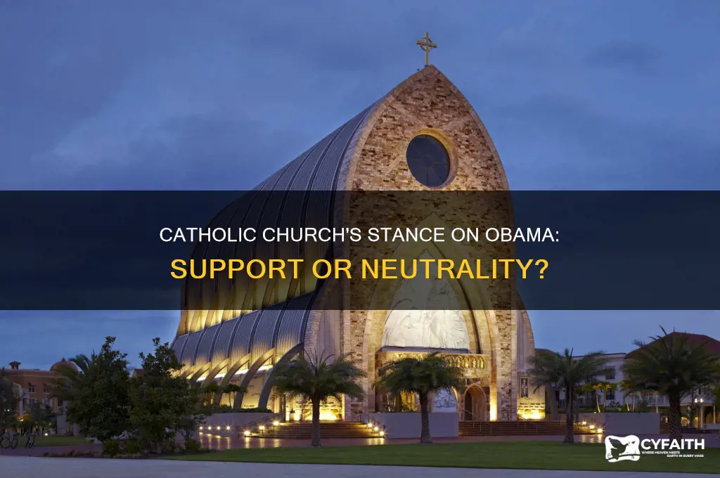 did catholic churc support obama