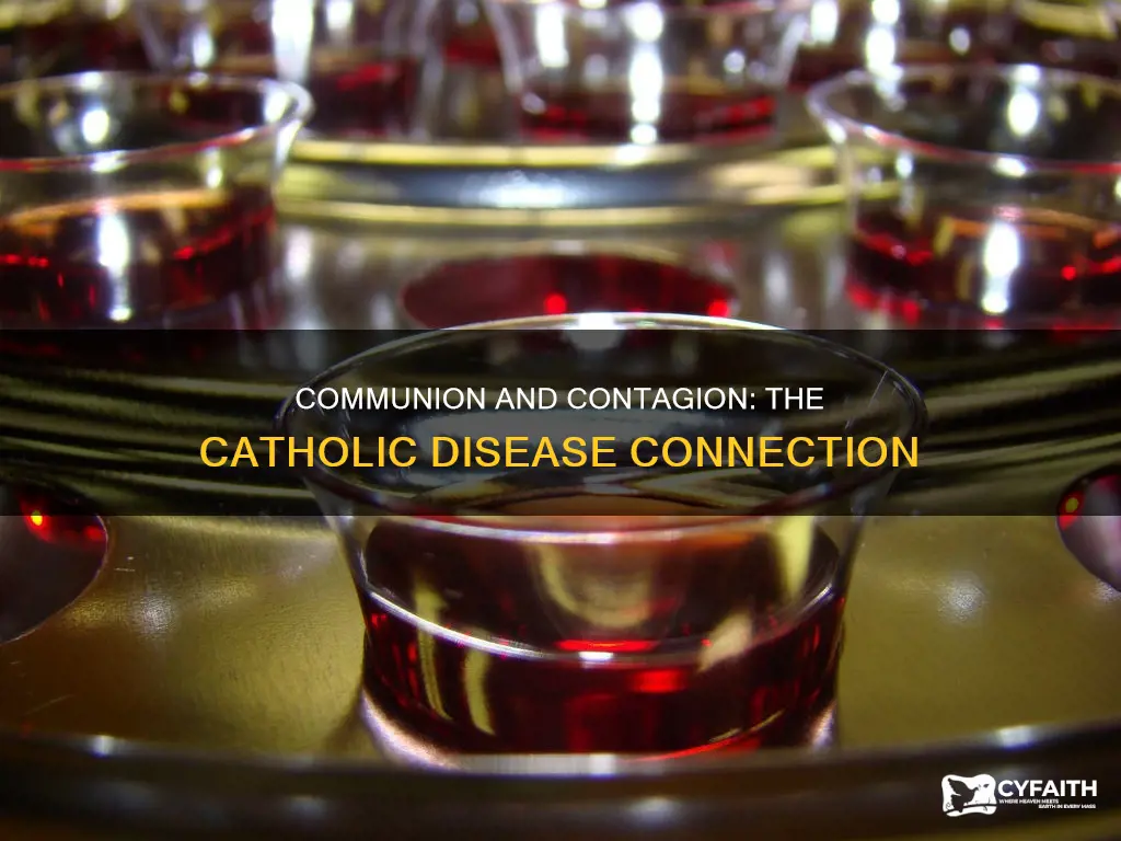 did catholic communion contribute to spread of disease