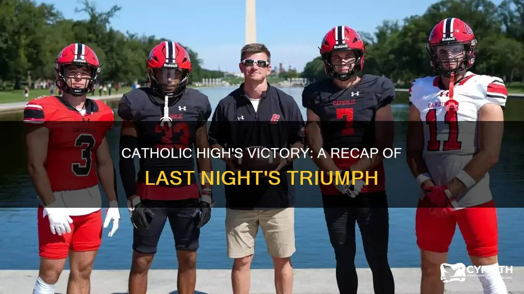 did catholic high win last night