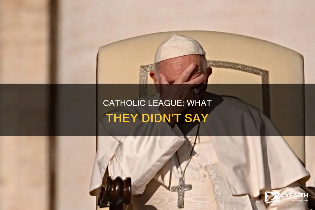 did catholic league say that not