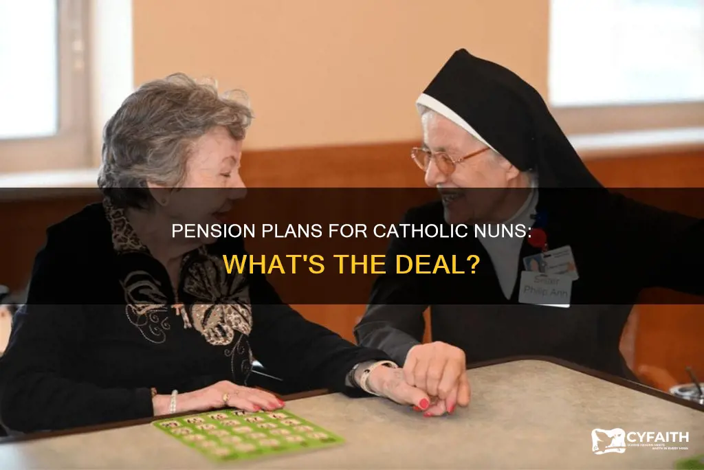 did catholic nuns get a pension