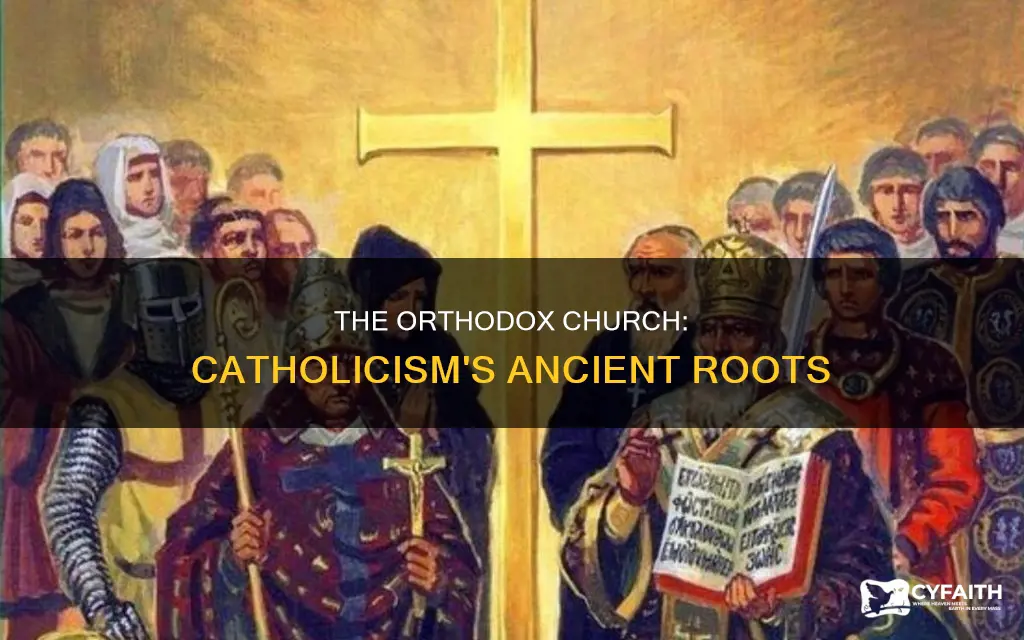 did catholic or orthodox came first
