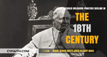 Eighteenth-Century Catholicism: Unraveling the Decline of Religious Practices