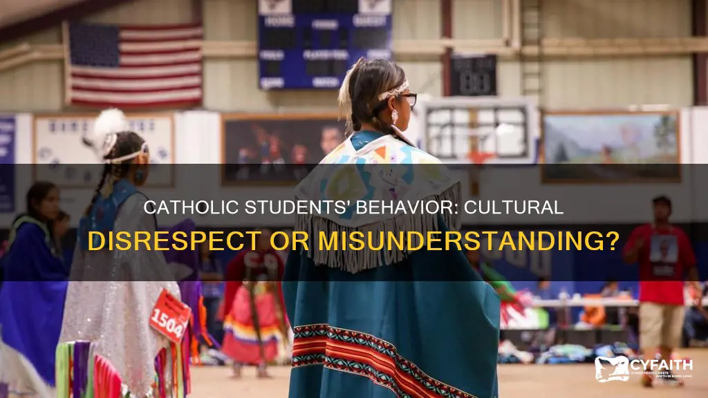 did catholic students disrespect native american