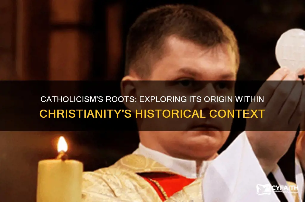 did catholicism come from christianity