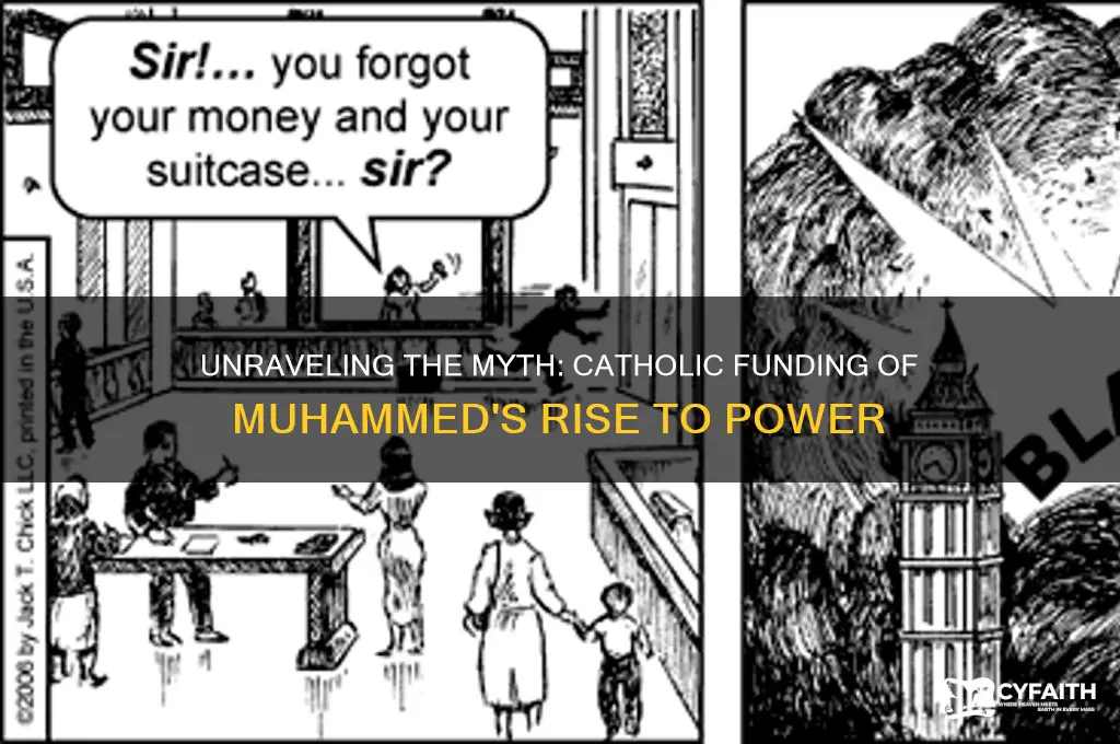 did catholics finance muhammed