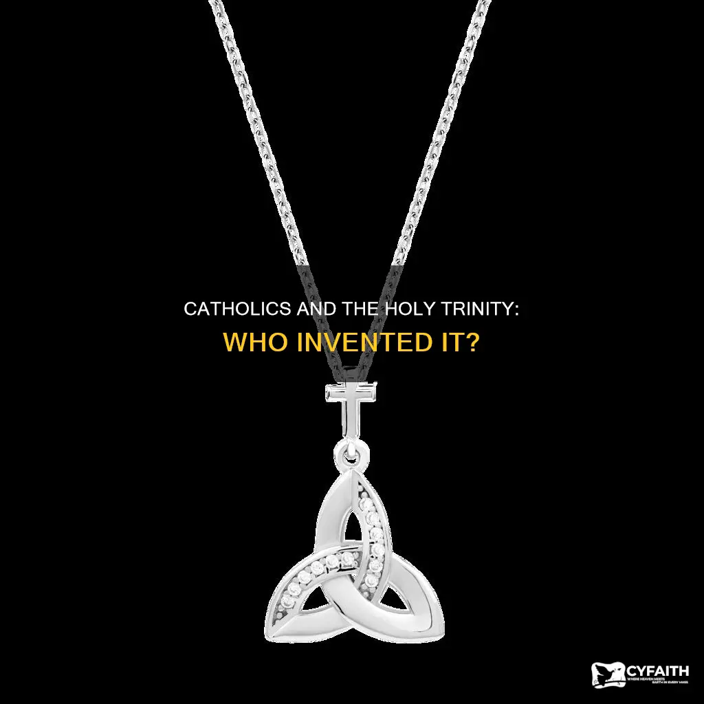 did catholics invent the holy trinity