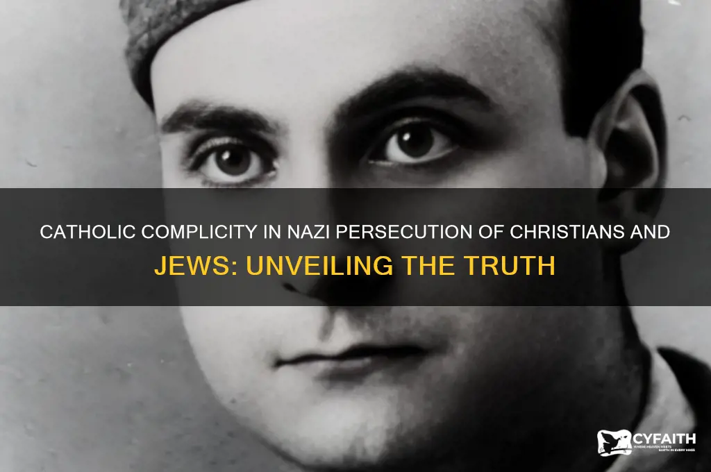 did catholics kill christians and jews with the nazi