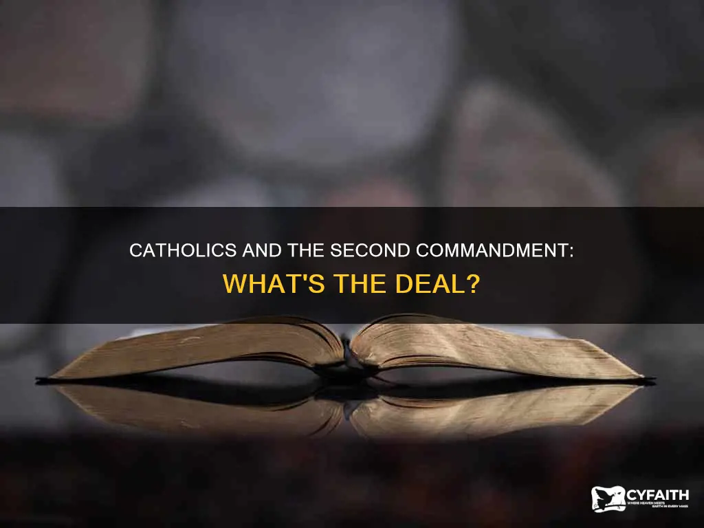 did catholics put the 2nd commandment back in