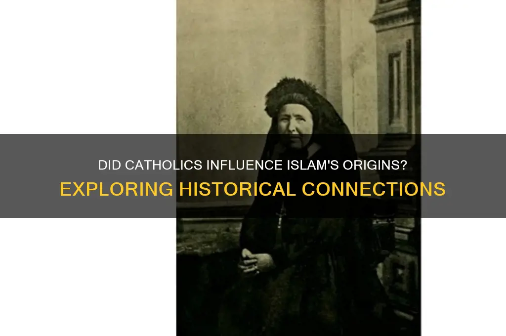 did catholics start islam