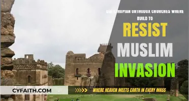 Ethiopian Orthodox Churches: Built as Fortresses Against Muslim Invasions?