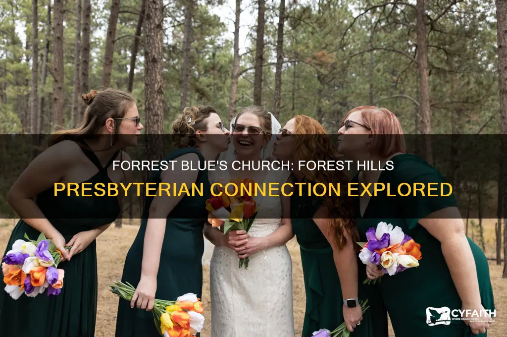 did forrest blue go to forest hills presbyterian church