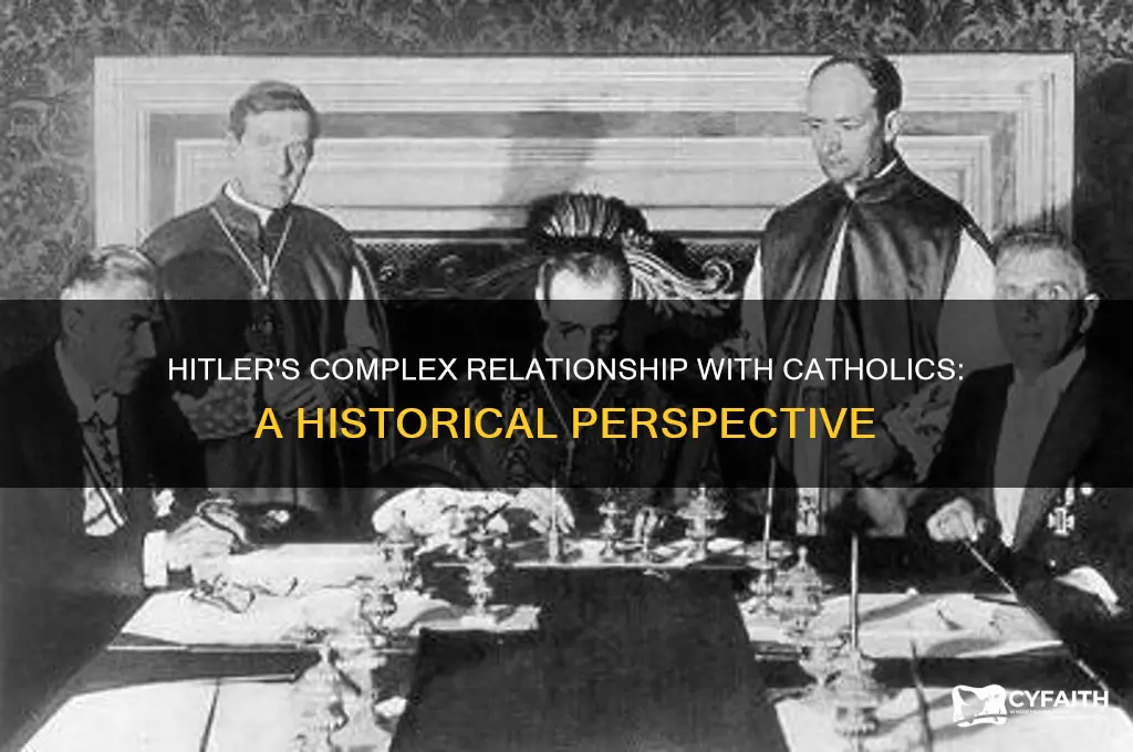 did hitler like catholics
