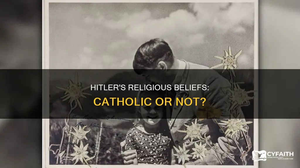 did hitler prolaim to be catholic