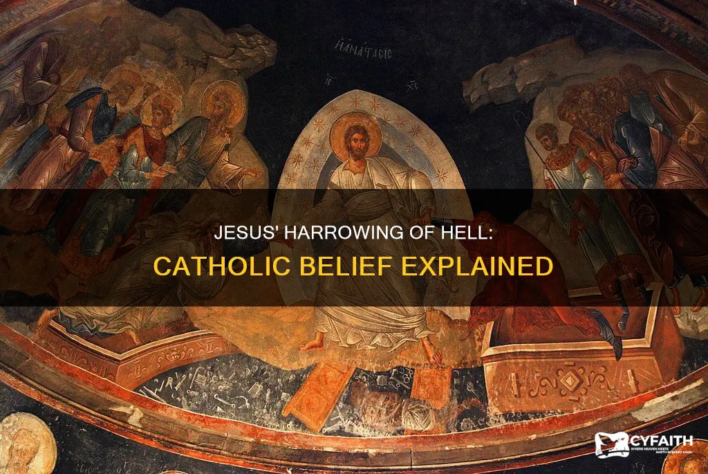 did jesus descend into hell catholic