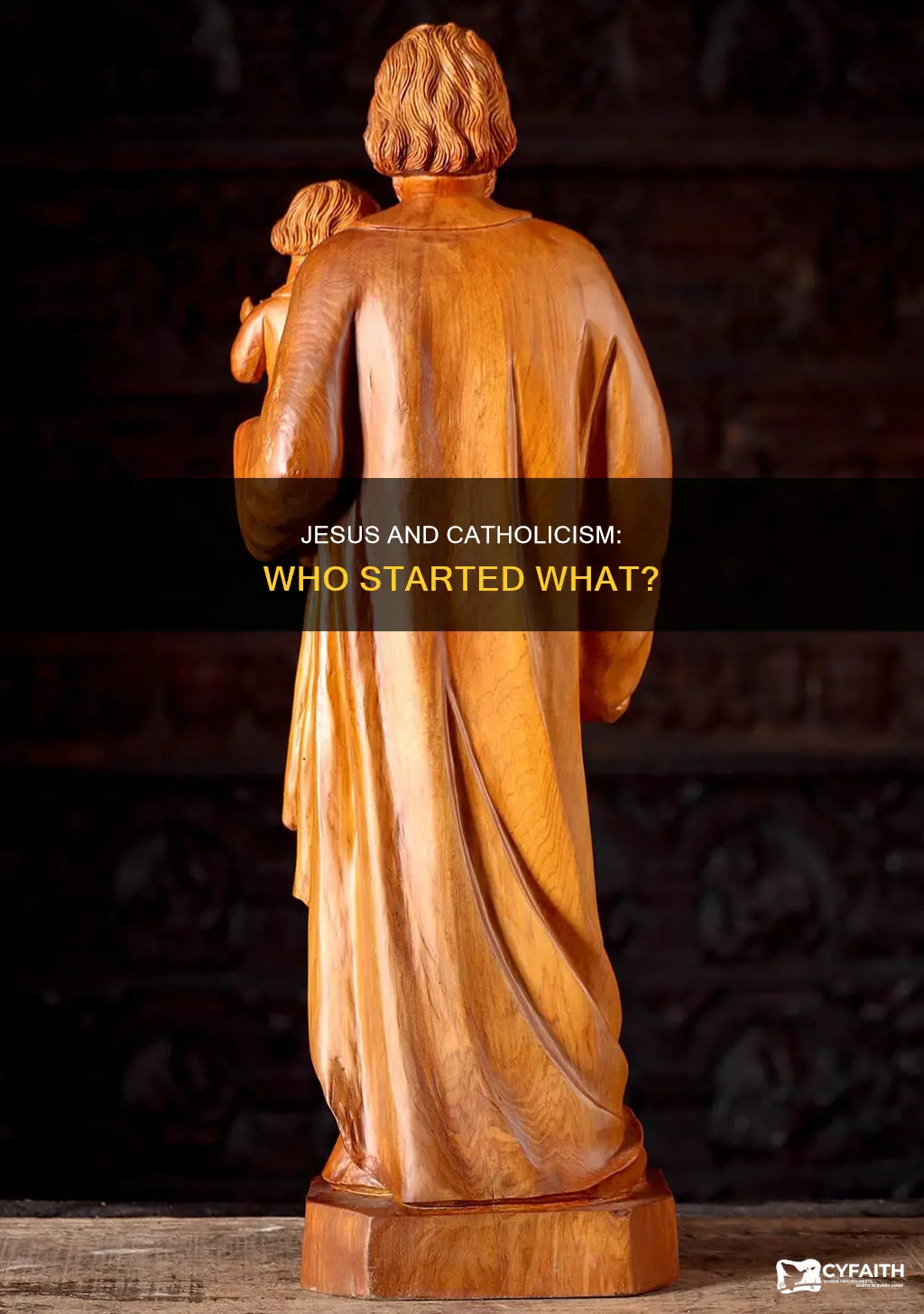 did jesus start the catholic faith