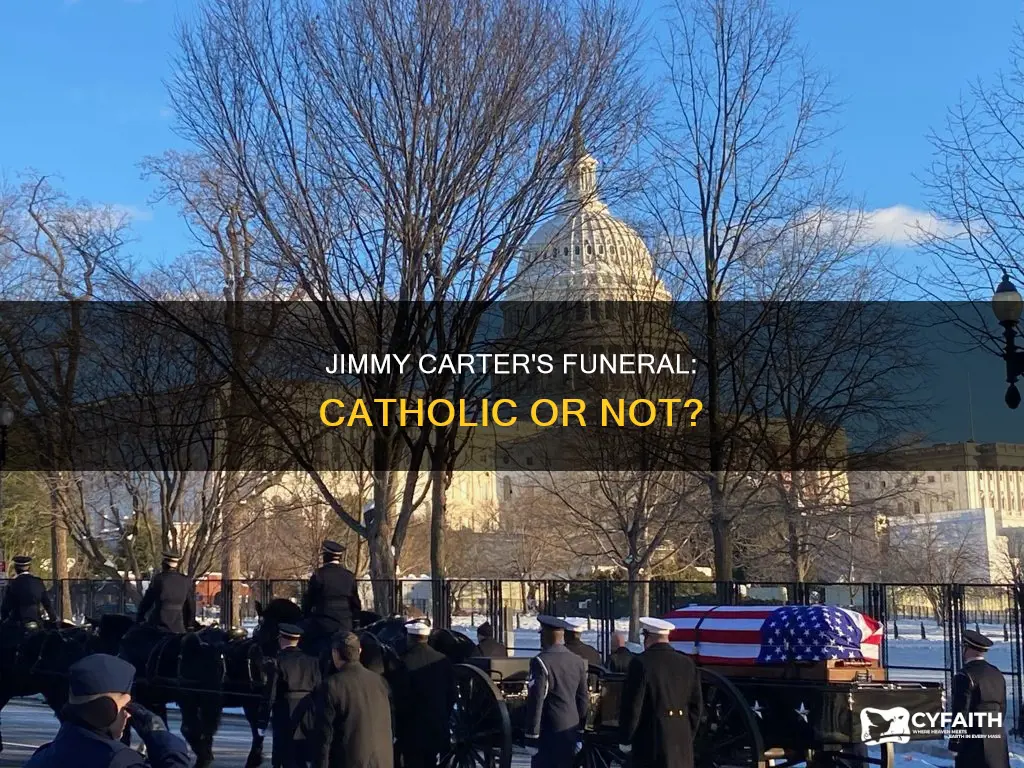 did jimmy carter have a catholic funeral