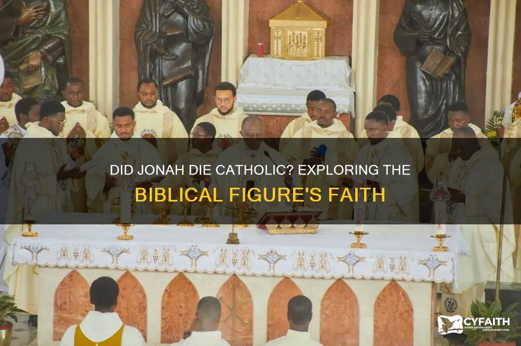 did jonah die catholic