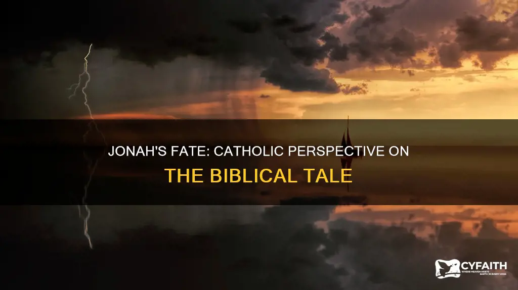 did jonah die in the fish catholic