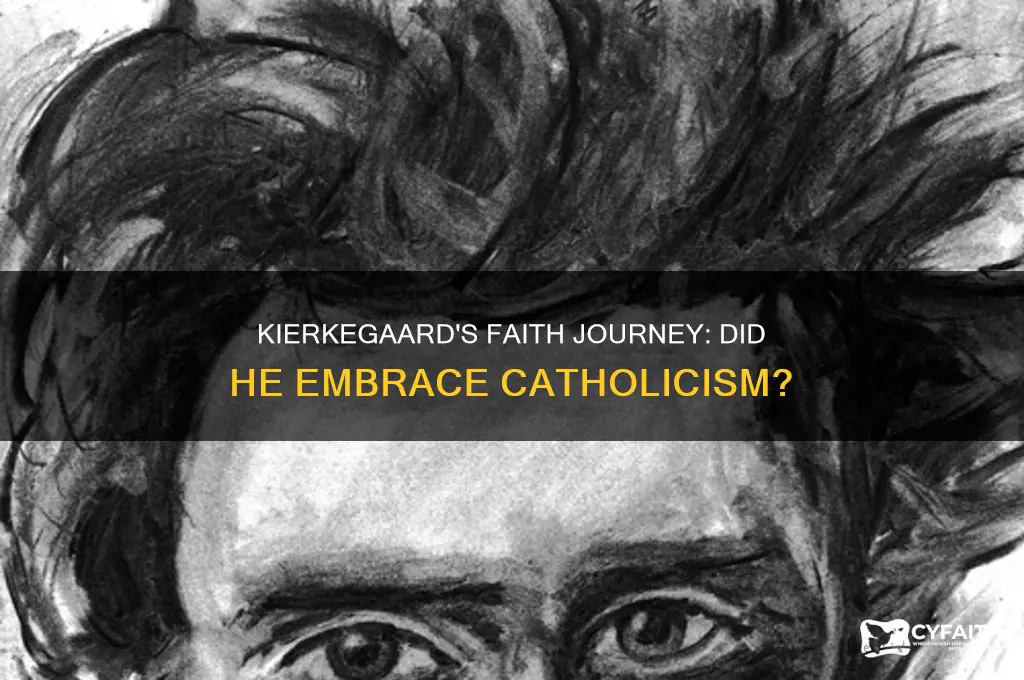 did kierkegaard become catholic