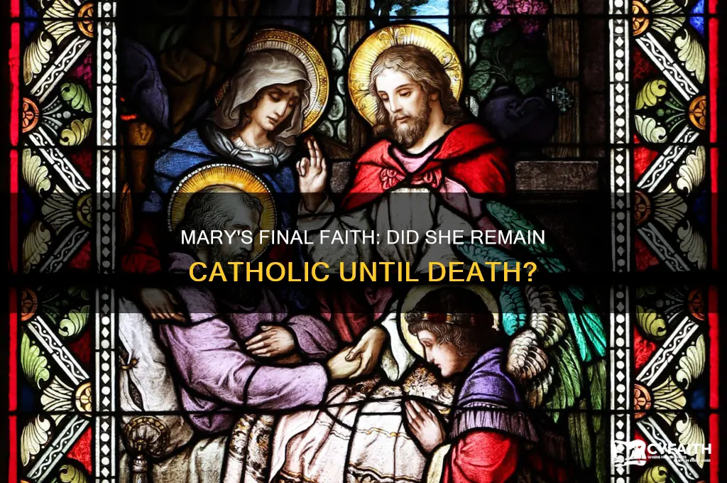 did mary die catholic