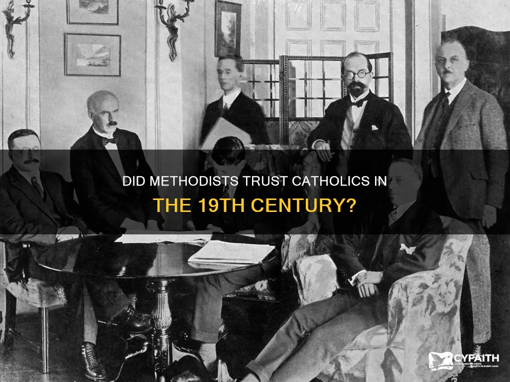 did methodists trust catholics 19th century
