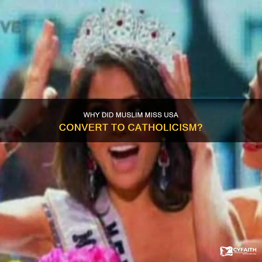 did muslim miss usa convert to catholic