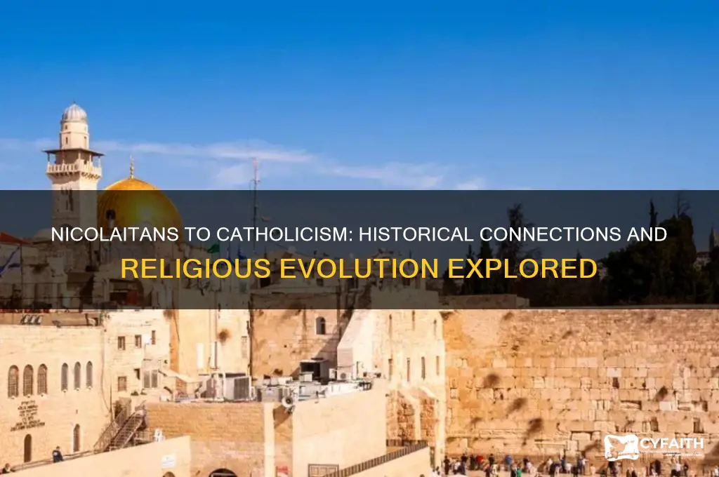 did nicolaitans become catholics
