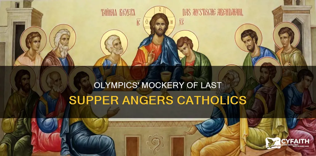 did olympics mock last supper catholic