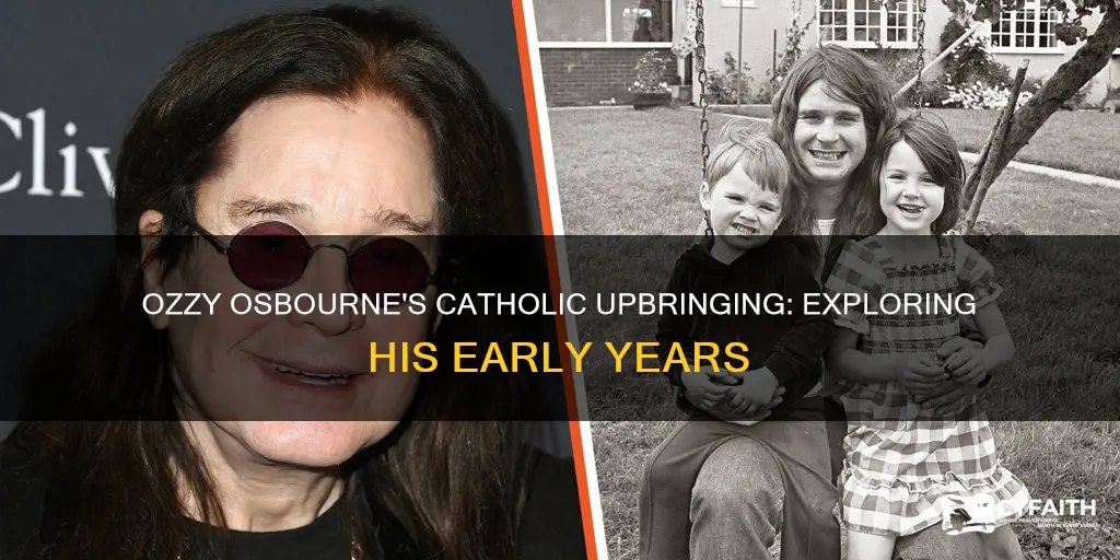 did ozzy osbourne grow up catholic