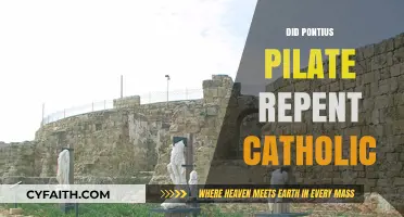 Pontius Pilate's Repentance: Catholic Perspectives on His Legacy and Faith