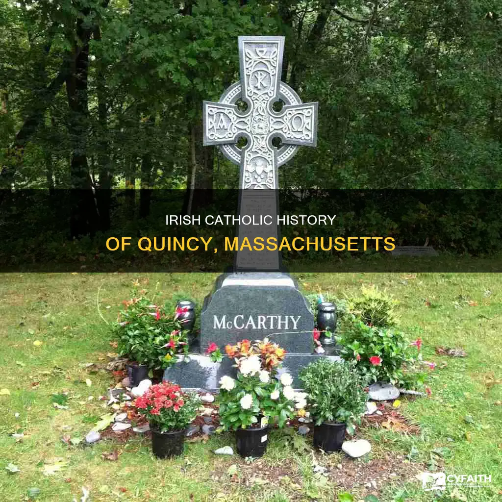 did quincy ma use to be irish catholic